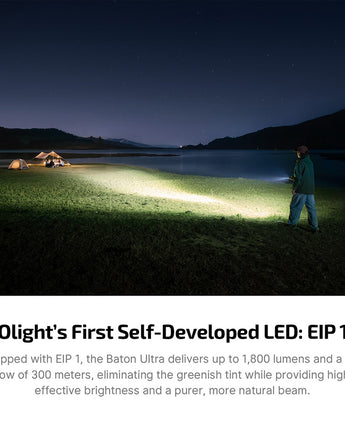 Person using the Olight Baton Ultra EDC Flashlight at night with a tent in the background, featuring Olight's self-developed LED EIP 1.