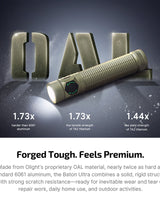 Olight Baton Ultra EDC Flashlight with OAL material text