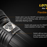 Fenix LD75C Professional Outdoor Flashlight- 7 x CREE XM-L2 U2 White / 4 x XM-L Color LEDs - 4200 Lumens - Uses 4 x 18650s or 8 x CR123As