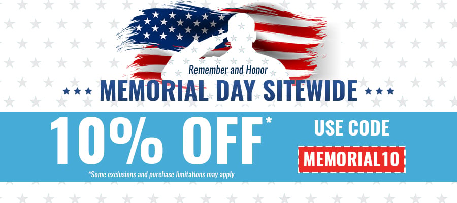 Get 10% Off with our Memorial Day Sitewide!